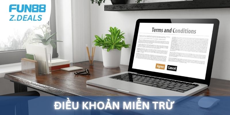 Điều khoản miễn trừ trách nhiệm tại Fun88