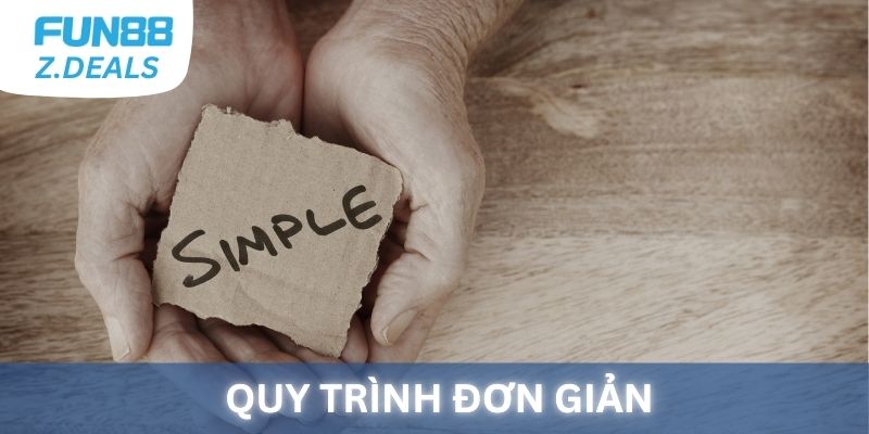 Fun88 có quy trình đăng ký đơn giản