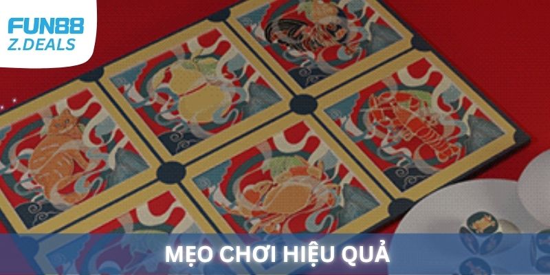 Mẹo chơi Bầu Cua Tôm Cá hiệu quả