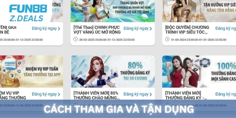 Cách tham gia và tận dụng khuyến mãi Fun88
