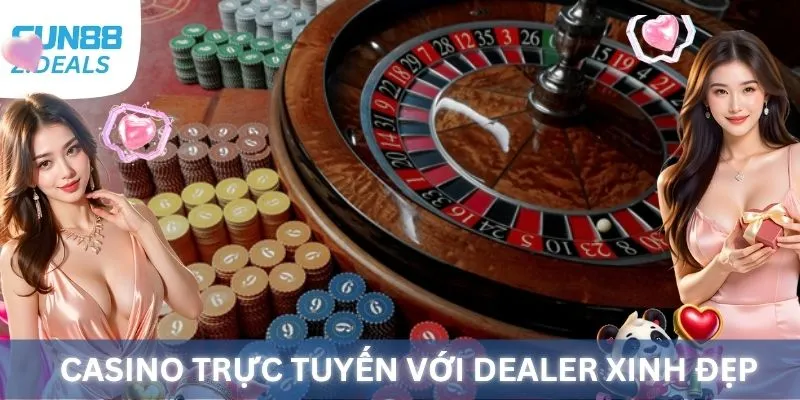 Giao diện sòng bài casino trực tuyến tại Fun88 với dealer xinh đẹp