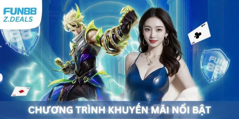  Chương trình khuyến mãi hấp dẫn tại Fun88 dành cho người chơi mới và thành viên trung thành